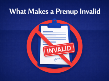 What Makes a Prenup Invalid